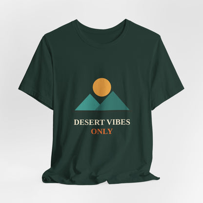 Desert Vibes Only — Minimal Mountain Sun Tee