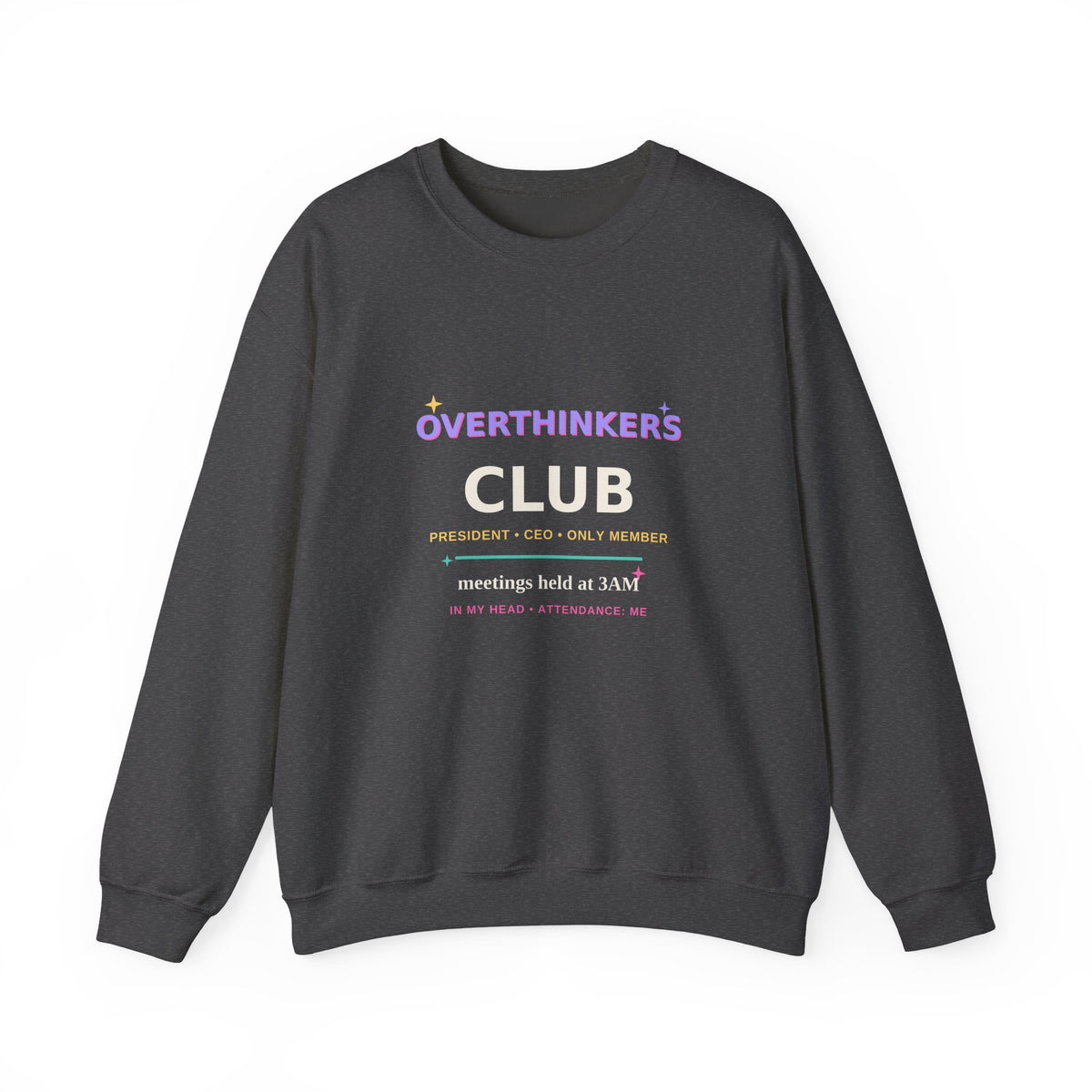 Overthinkers Club — Funny 3AM Overthinking Sweatshirt