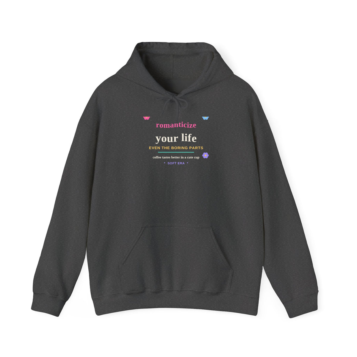 Romanticize Your Life — Soft Era Groovy Hoodie