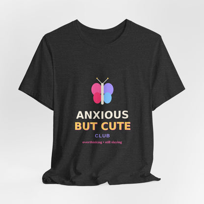 Anxious But Cute Club — Butterfly Tee