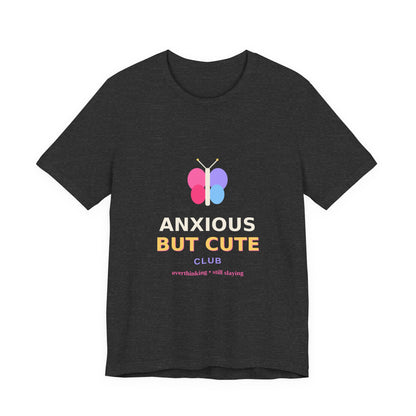 Anxious But Cute Club — Butterfly Tee