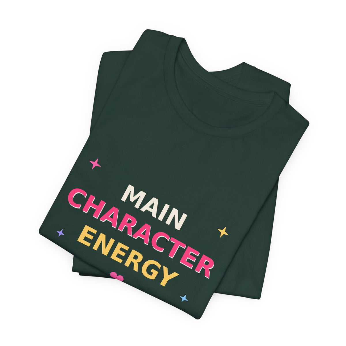 Main Character Energy — Funny Side Quests Tee