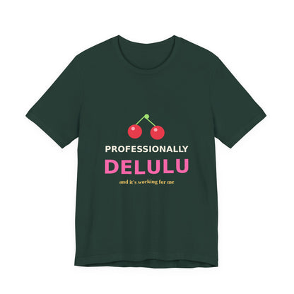Professionally Delulu — Funny Cherry Y2K Tee