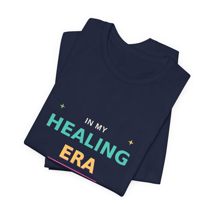 In My Healing Era — Wellness Graphic Tee