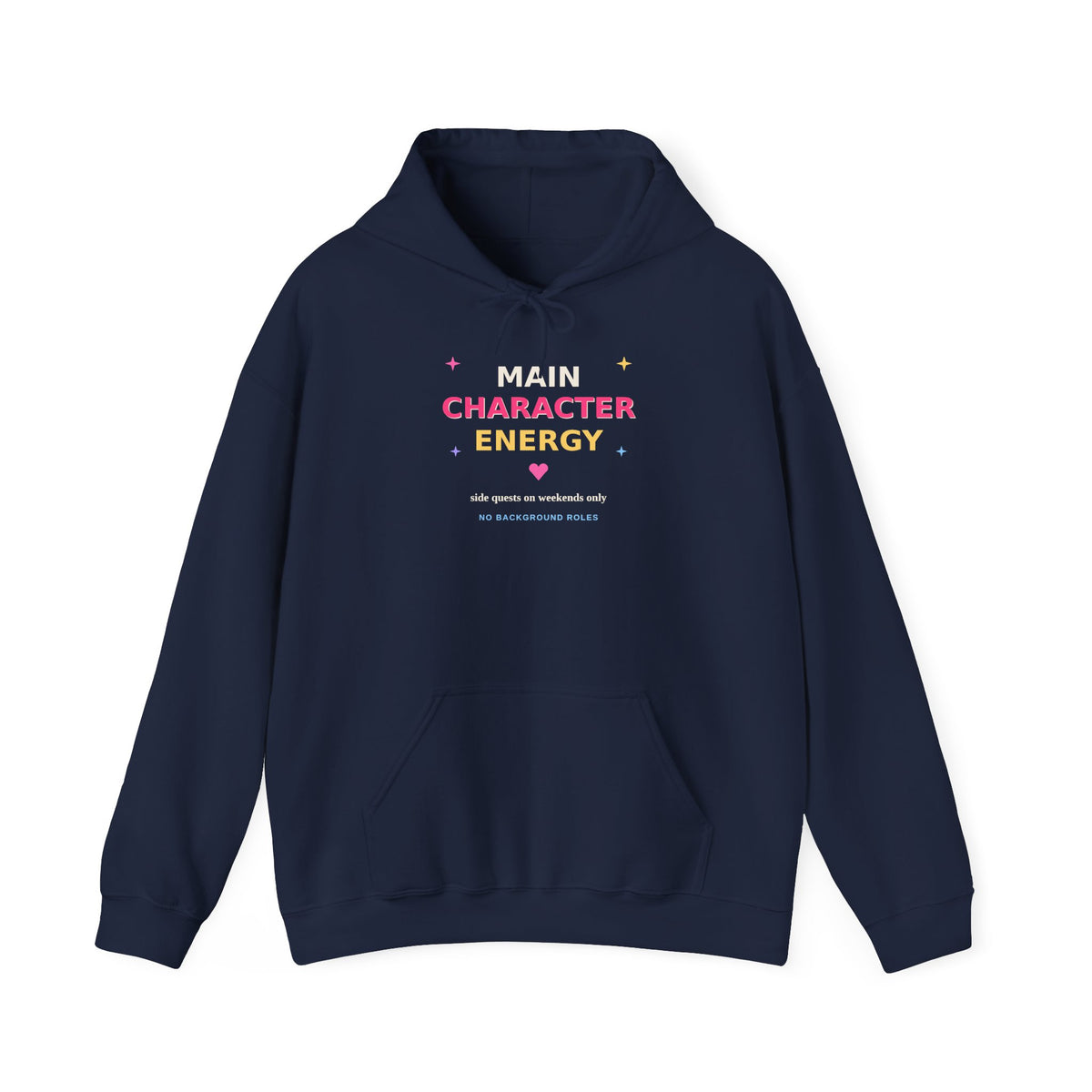 Main Character Energy — Funny Side Quests Hoodie