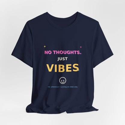 No Thoughts Just Vibes Smiley Sparkles Y2K Style Graphic Tee