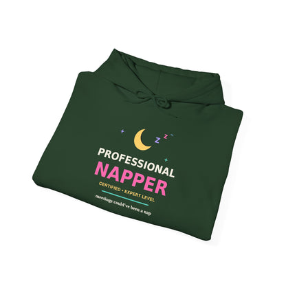 Professional Napper — Funny Certified Nap Hoodie