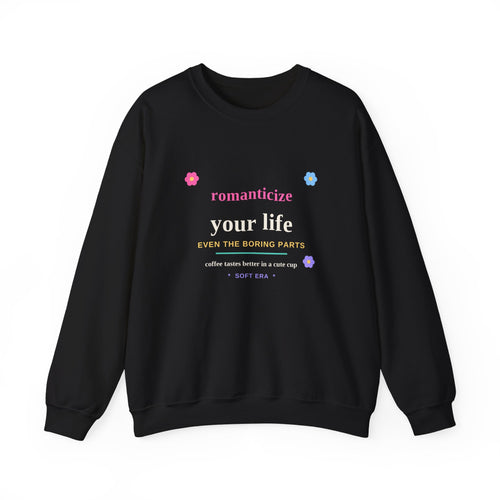Romanticize Your Life — Soft Era Groovy Sweatshirt