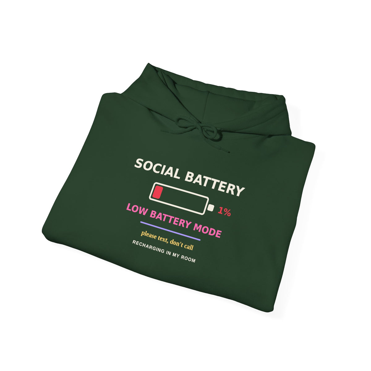 Social Battery 1% — Funny Introvert Low Battery Hoodie