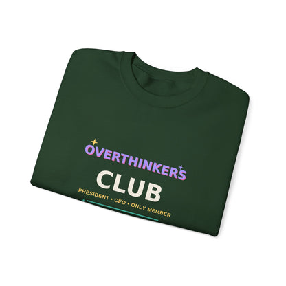 Overthinkers Club — Funny 3AM Overthinking Sweatshirt