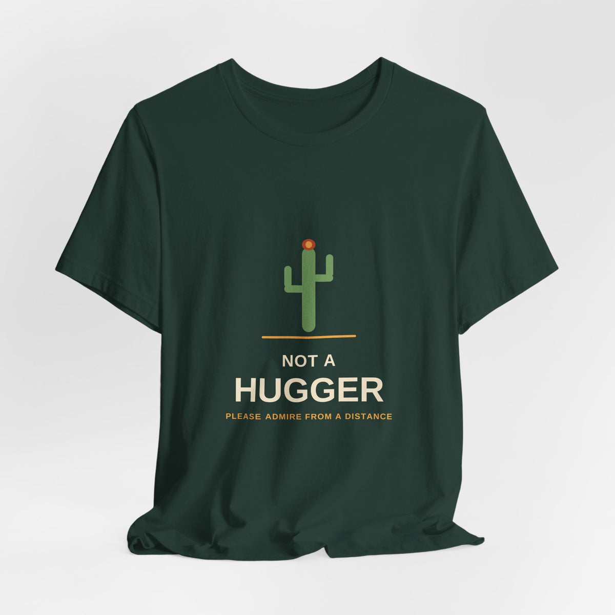 Not a Hugger — Funny Cactus Tee