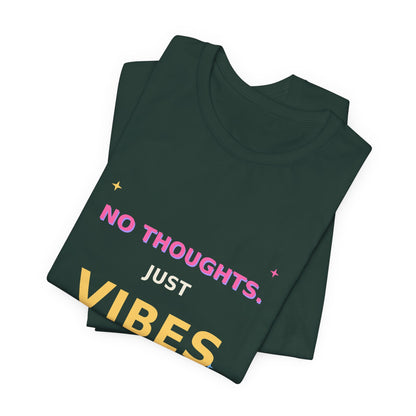 No Thoughts Just Vibes Smiley Sparkles Y2K Style Graphic Tee