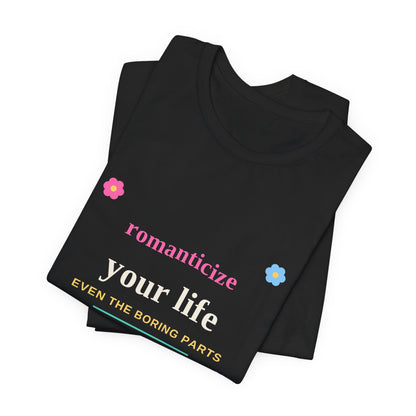 Romanticize Your Life — Soft Era Groovy Tee