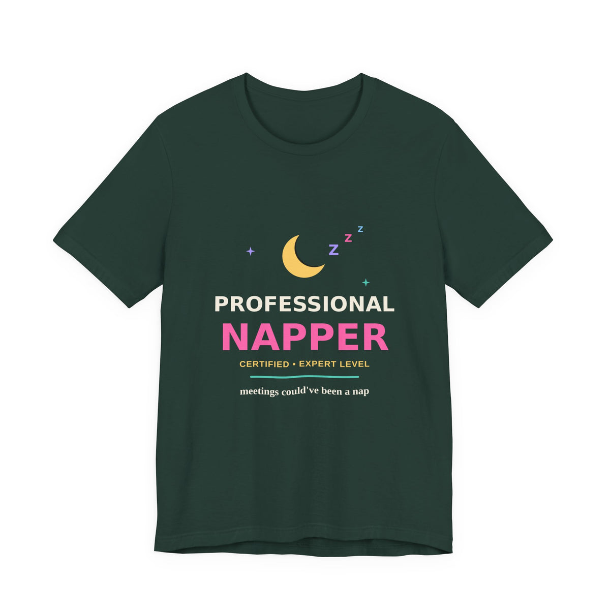 Professional Napper — Funny Certified Nap Tee