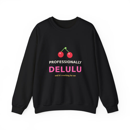 Professionally Delulu — Funny Cherry Y2K Sweatshirt