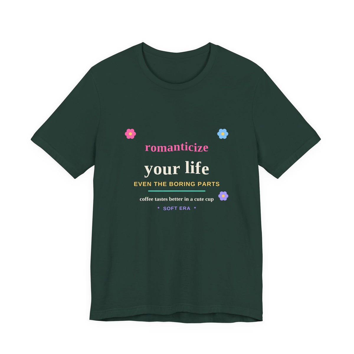 Romanticize Your Life — Soft Era Groovy Tee