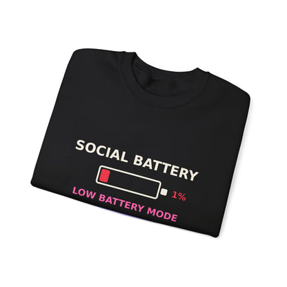 Social Battery 1% — Funny Introvert Low Battery Sweatshirt