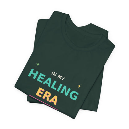 In My Healing Era — Wellness Graphic Tee