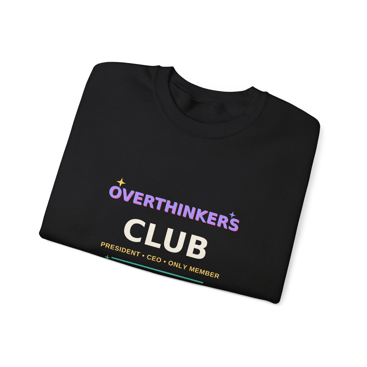 Overthinkers Club — Funny 3AM Overthinking Sweatshirt