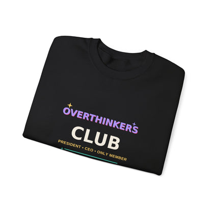 Overthinkers Club — Funny 3AM Overthinking Sweatshirt
