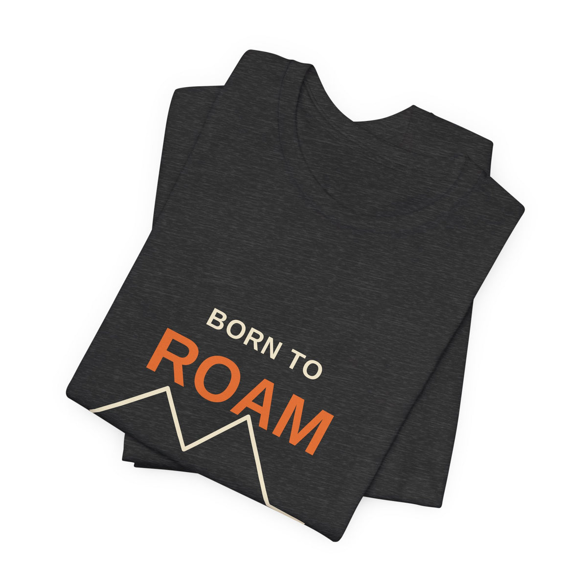 Born to Roam — Coachella Valley Desert Tee