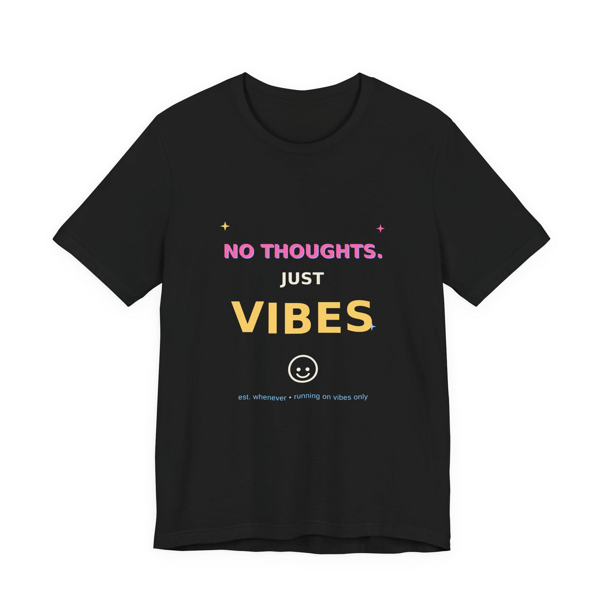 No Thoughts Just Vibes Smiley Sparkles Y2K Style Graphic Tee