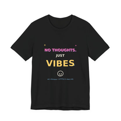 No Thoughts Just Vibes Smiley Sparkles Y2K Style Graphic Tee