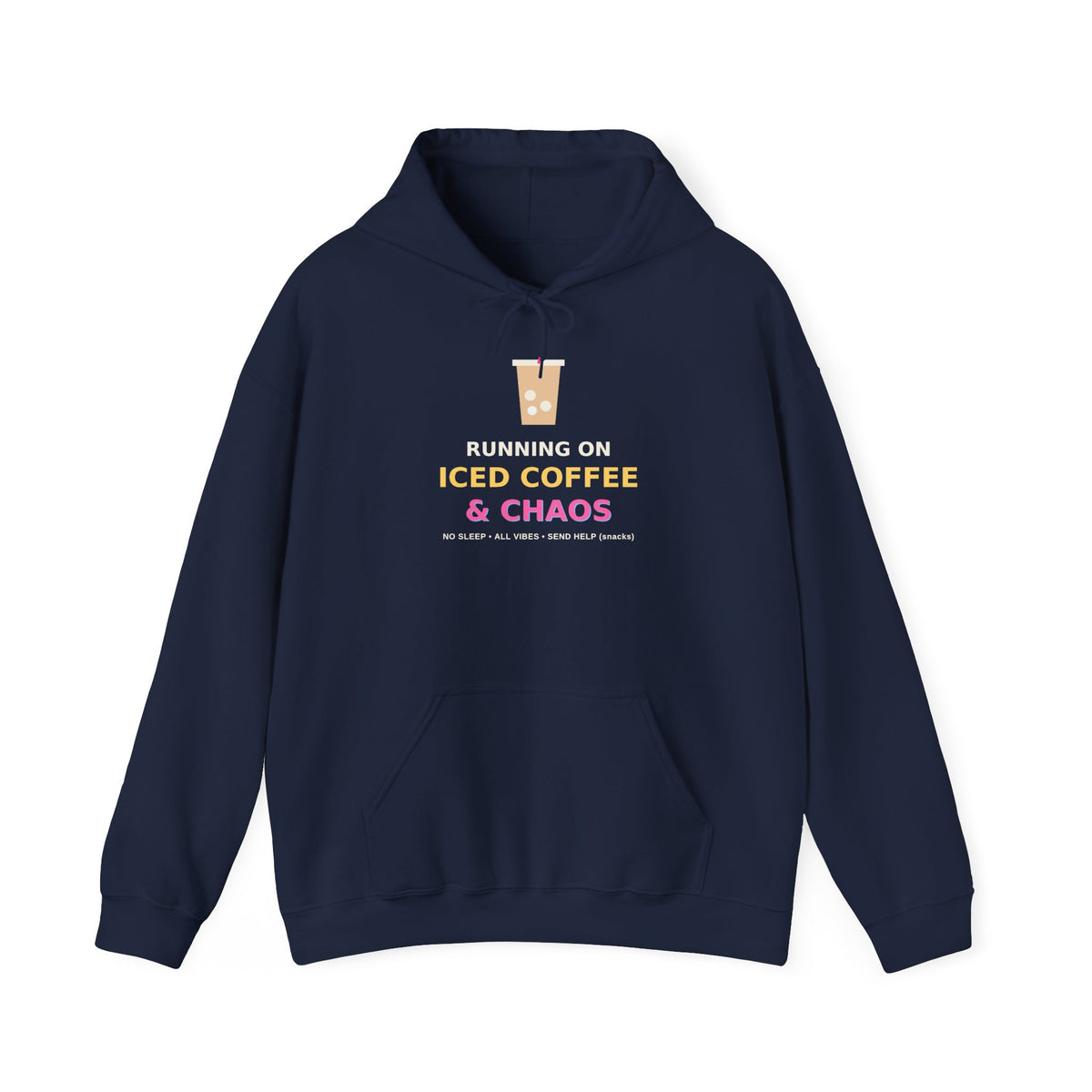 Running on Iced Coffee & Chaos — Funny Coffee Hoodie