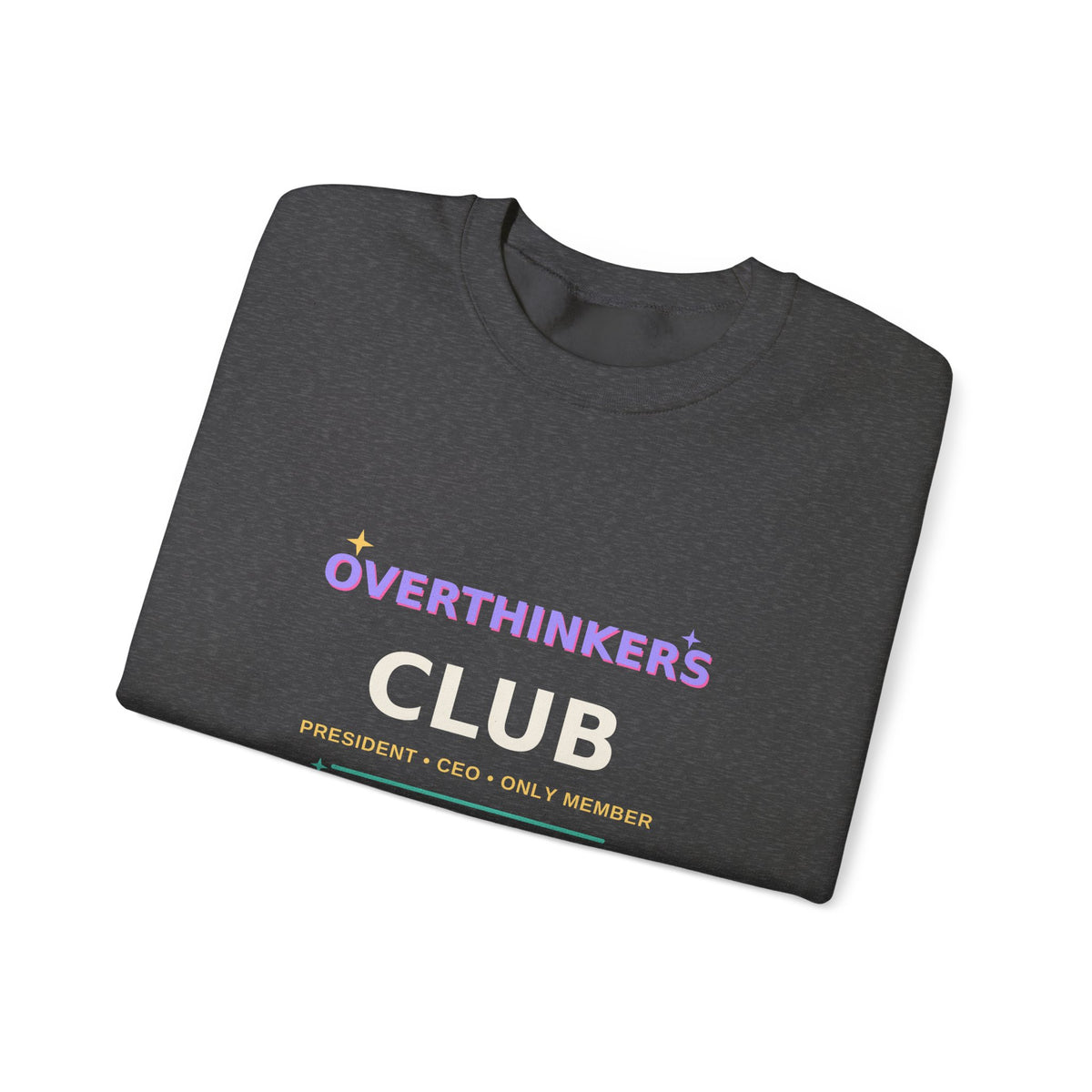 Overthinkers Club — Funny 3AM Overthinking Sweatshirt