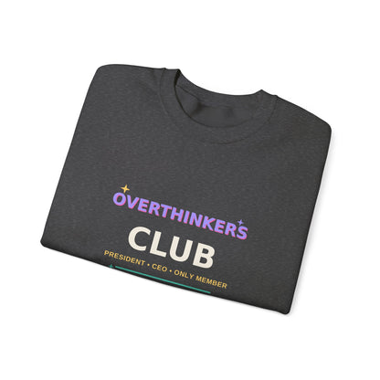Overthinkers Club — Funny 3AM Overthinking Sweatshirt