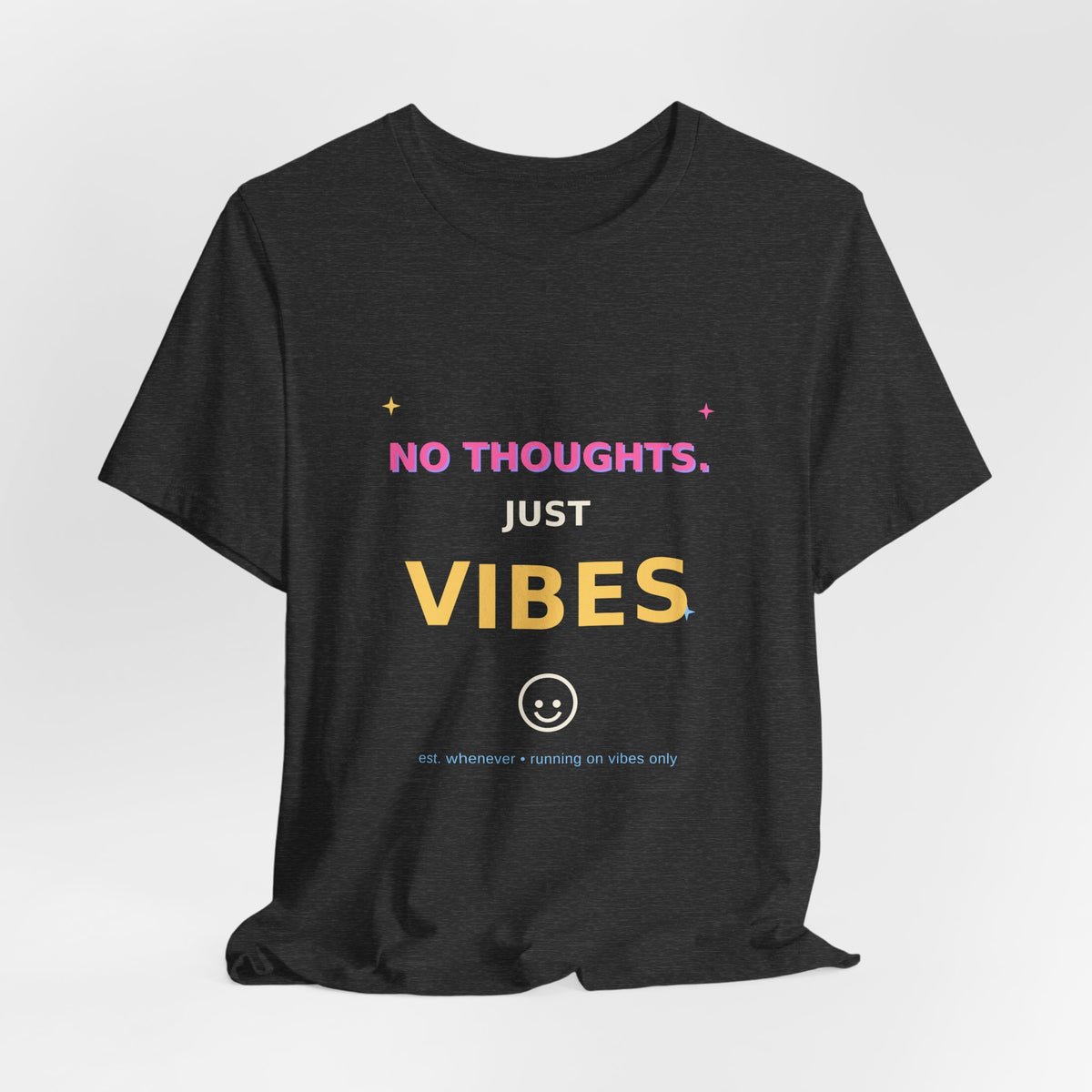 No Thoughts Just Vibes Smiley Sparkles Y2K Style Graphic Tee