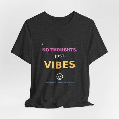 No Thoughts Just Vibes Smiley Sparkles Y2K Style Graphic Tee