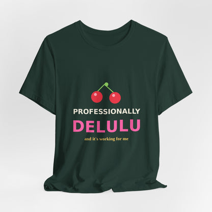 Professionally Delulu — Funny Cherry Y2K Tee