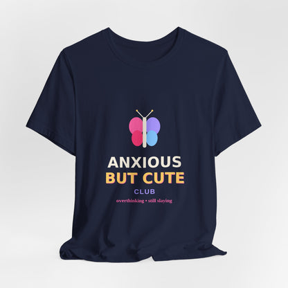 Anxious But Cute Club — Butterfly Tee