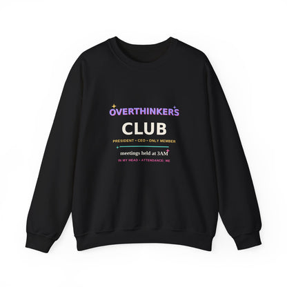 Overthinkers Club — Funny 3AM Overthinking Sweatshirt