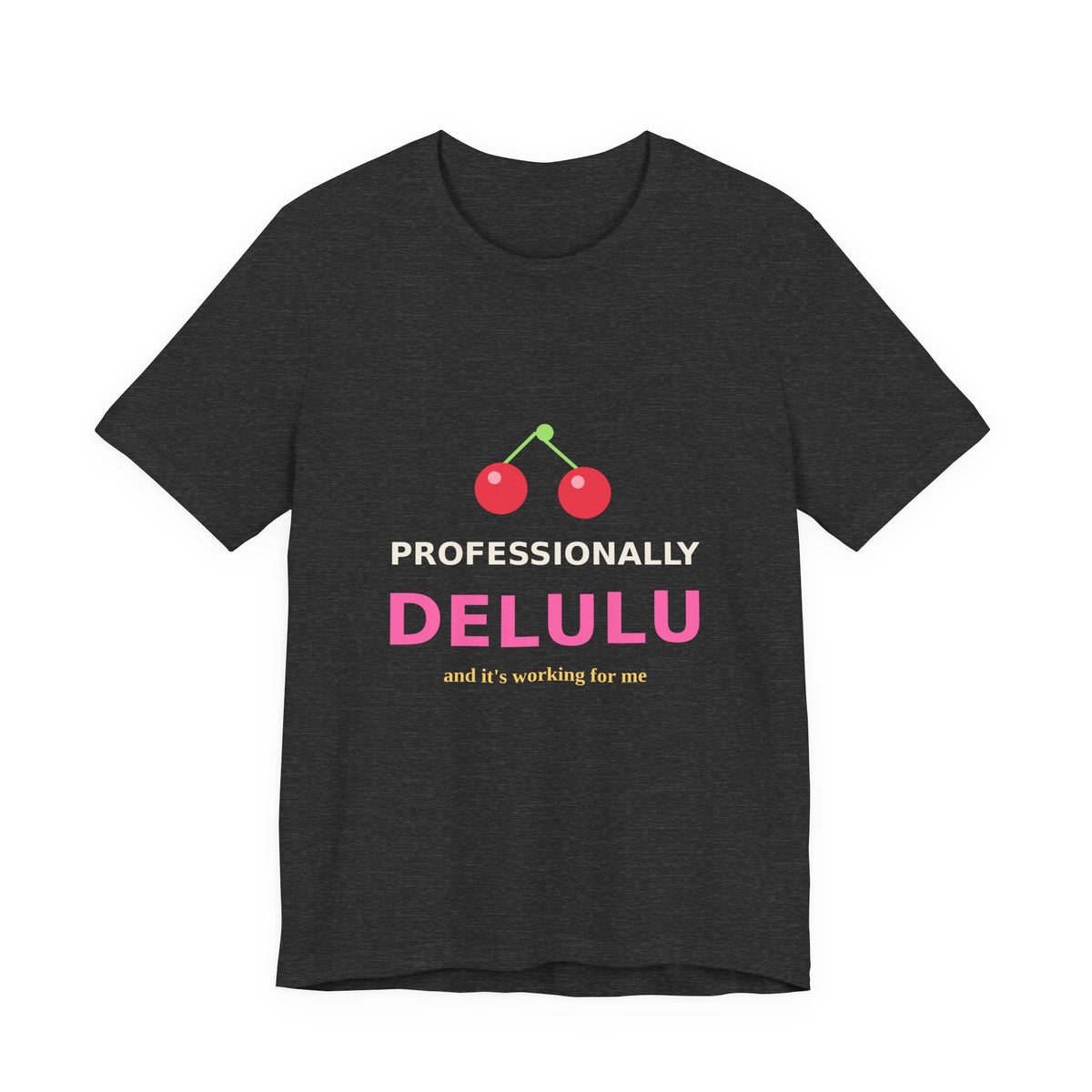 Professionally Delulu — Funny Cherry Y2K Tee