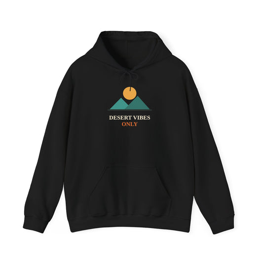 Desert Vibes Only — Minimal Mountain Sun Hoodie