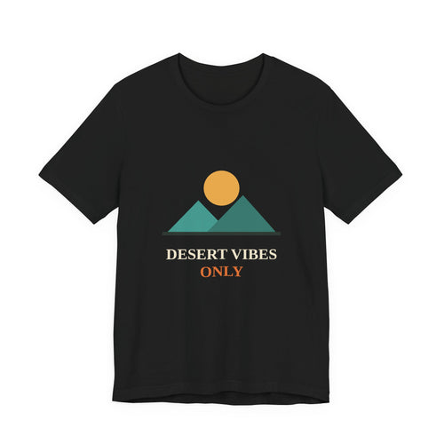 Desert Vibes Only — Minimal Mountain Sun Tee