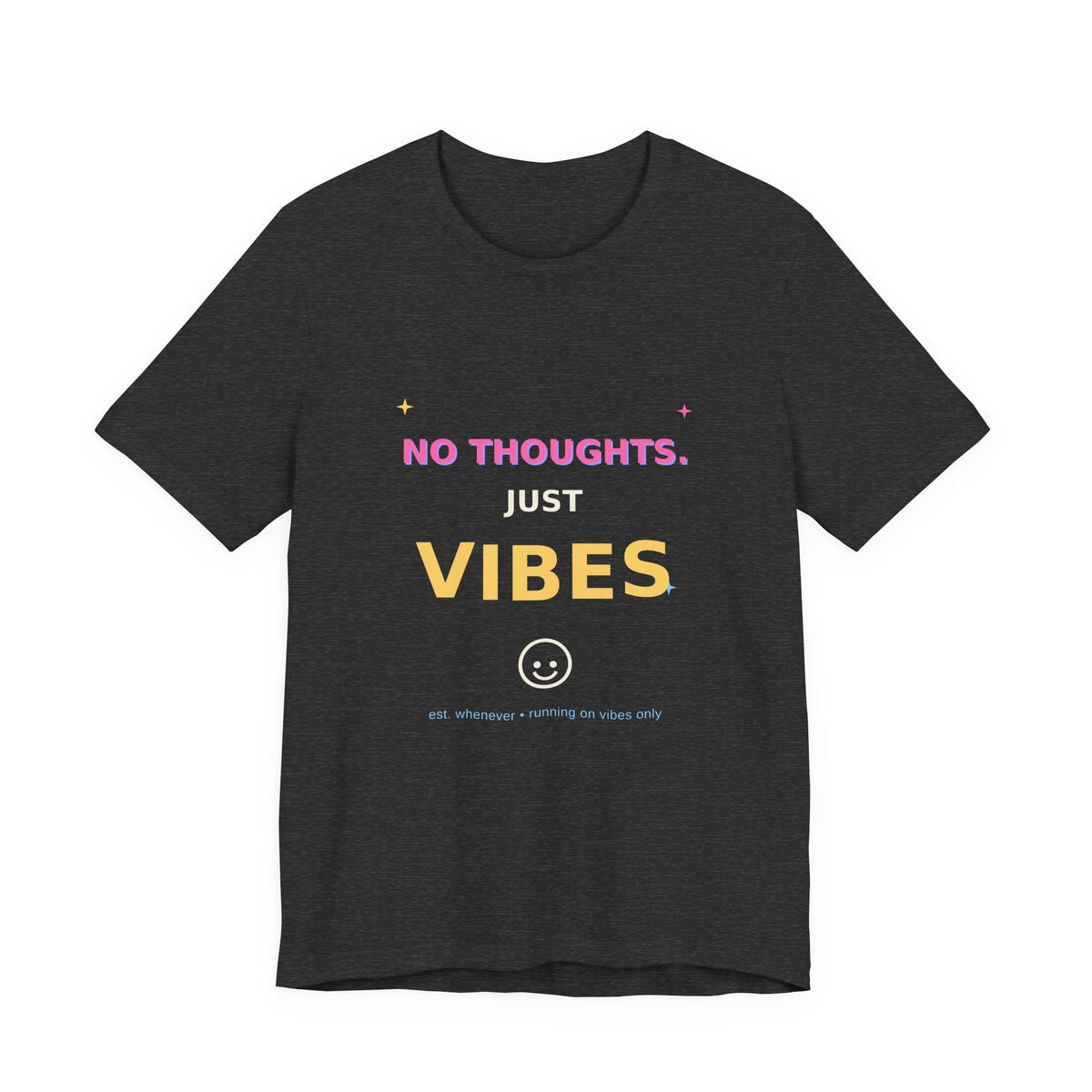 No Thoughts Just Vibes Smiley Sparkles Y2K Style Graphic Tee