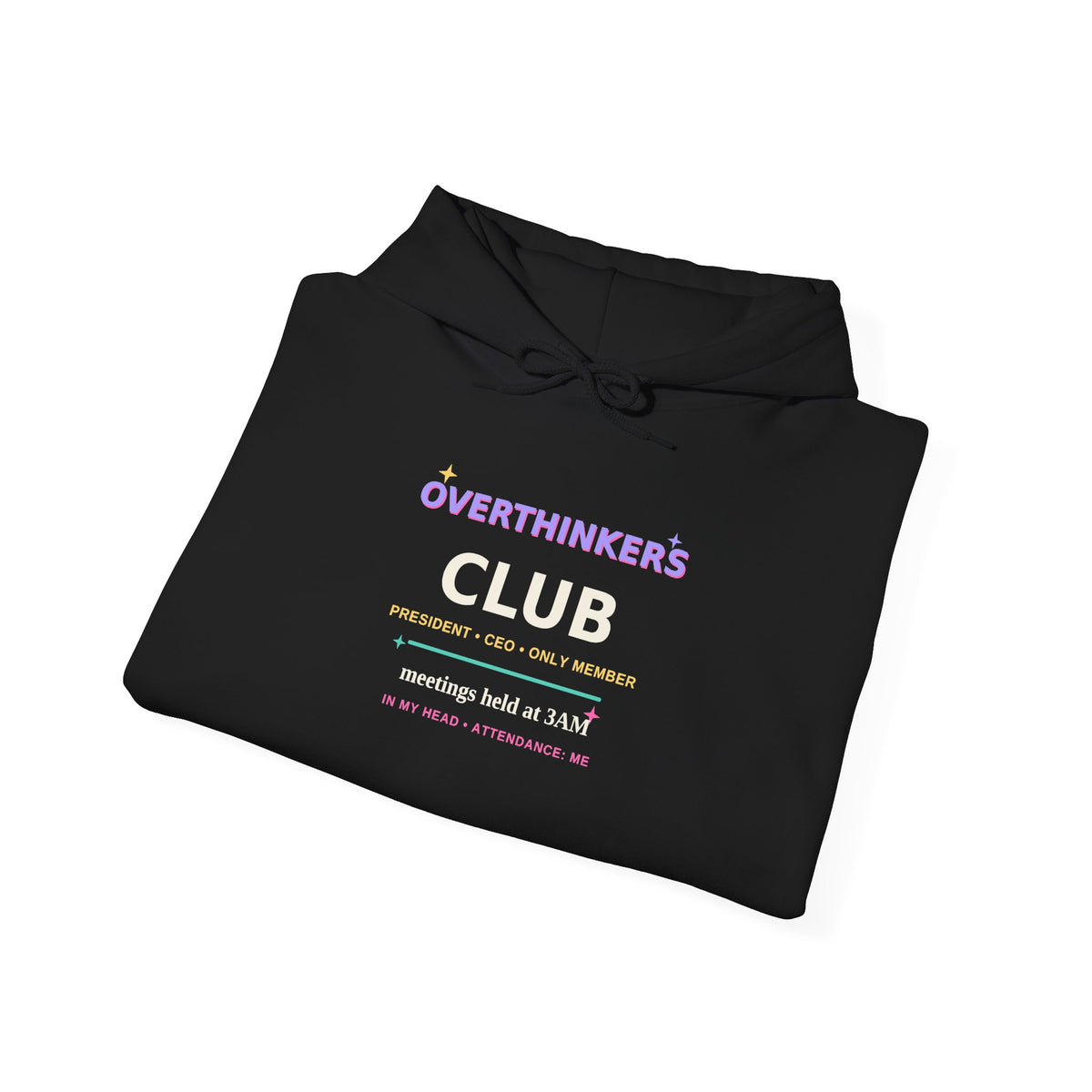 Overthinkers Club — Funny 3AM Overthinking Hoodie