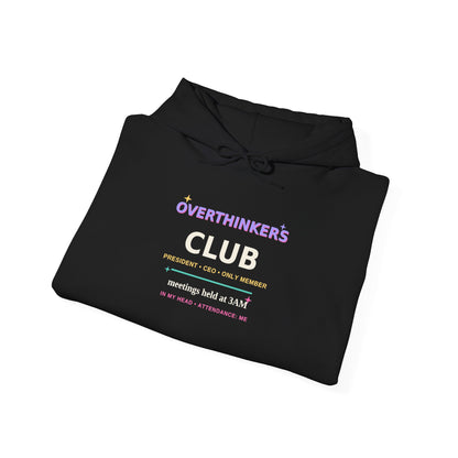 Overthinkers Club — Funny 3AM Overthinking Hoodie