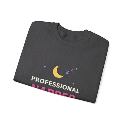 Professional Napper — Funny Certified Nap Sweatshirt