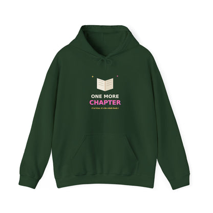 One More Chapter — Funny Book Lover Hoodie