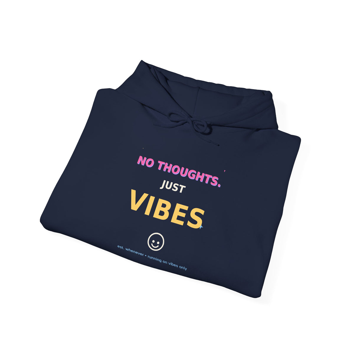 No Thoughts Just Vibes Smiley Sparkles Y2K Style Graphic Hoodie