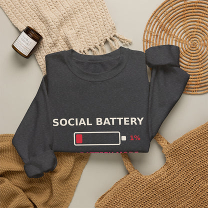 Social Battery 1% — Funny Introvert Low Battery Sweatshirt