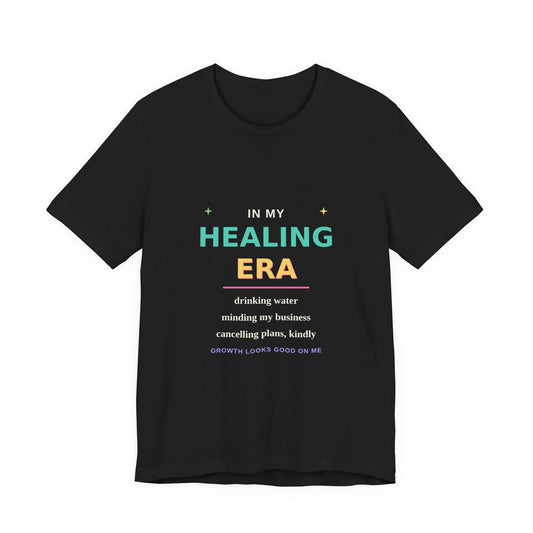 In My Healing Era — Wellness Graphic Tee