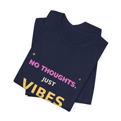 No Thoughts Just Vibes Smiley Sparkles Y2K Style Graphic Tee