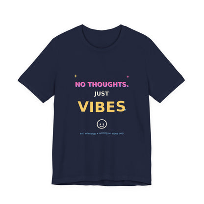 No Thoughts Just Vibes Smiley Sparkles Y2K Style Graphic Tee