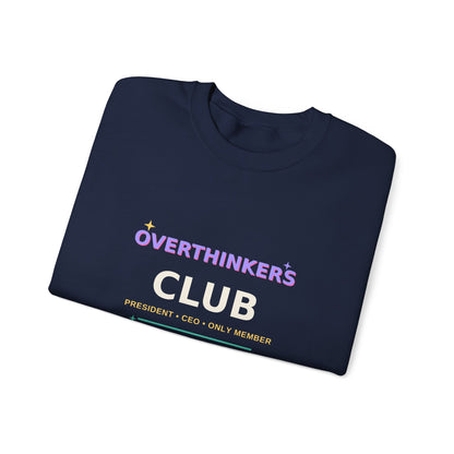 Overthinkers Club — Funny 3AM Overthinking Sweatshirt