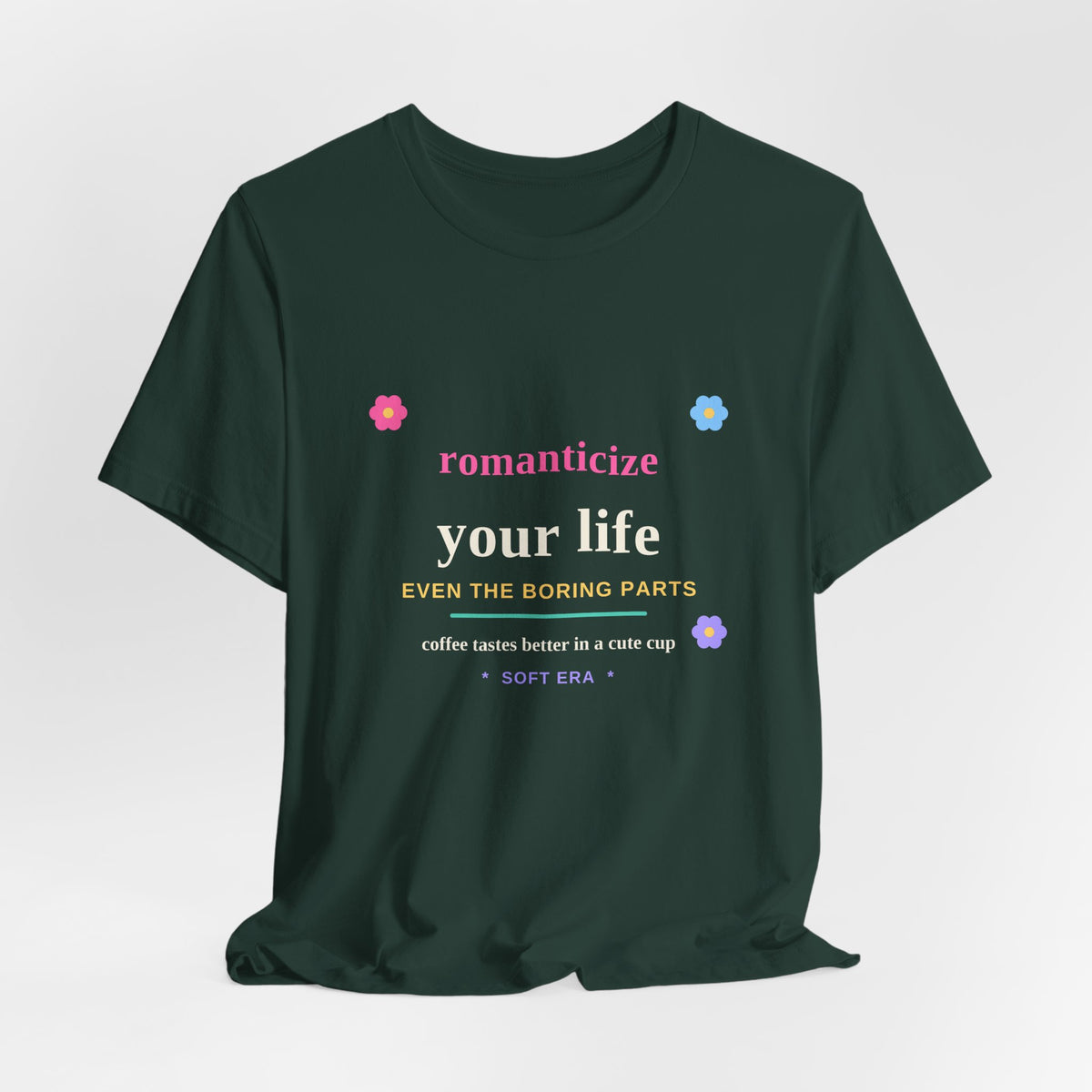 Romanticize Your Life — Soft Era Groovy Tee